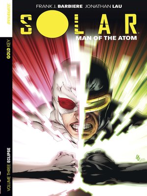 cover image of Solar: Man of the Atom (2014), Volume 3